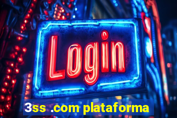 3ss .com plataforma